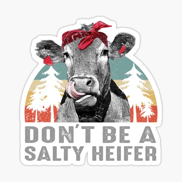 Salty Heifer